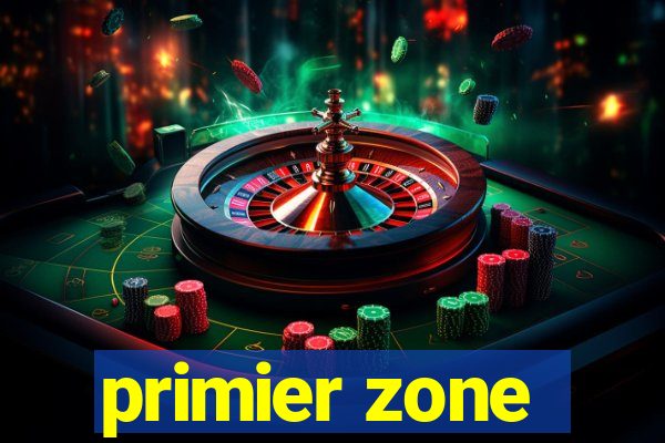 primier zone